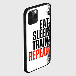 Чехол для iPhone 12 Pro Max Eat sleep train repeat, цвет: 3D-черный — фото 2