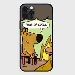 Чехол iPhone 12 Pro Max This is chill - this is fine мем