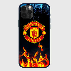 Чехол iPhone 12 Pro Max Манчестер Юнайтед лёд и огонь