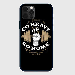 Чехол для iPhone 12 Pro Go heavy or go home, цвет: 3D-черный