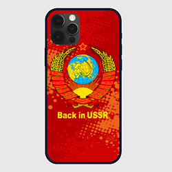 Чехол для iPhone 12 Pro Back in USSR - Назад в СССР, цвет: 3D-черный