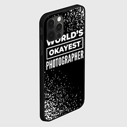 Чехол для iPhone 12 Pro Worlds okayest photographer - dark, цвет: 3D-черный — фото 2