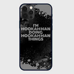 Чехол для iPhone 12 Pro Im hookah man doing hookah man things: на темном, цвет: 3D-черный