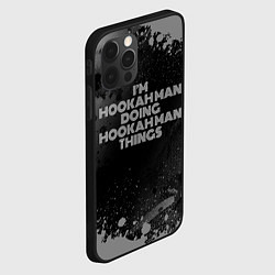 Чехол для iPhone 12 Pro Im hookah man doing hookah man things: на темном, цвет: 3D-черный — фото 2