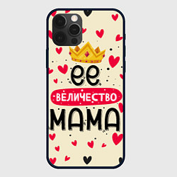 Чехол для iPhone 12 Pro Её величество мама корона, цвет: 3D-черный