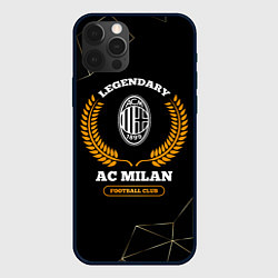 Чехол iPhone 12 Pro Лого AC Milan и надпись legendary football club на