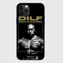 Чехол iPhone 12 Pro DILF - damn I love fights