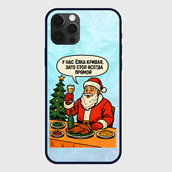 Чехол iPhone 12 Pro У нас елка кривая зато стол всегда прямой