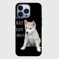 Чехол iPhone 13 Pro Sleep Eat Play Repeat Хаски щенок