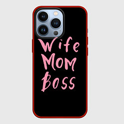 Чехол для iPhone 13 Pro Wife Mom Boss, цвет: 3D-красный