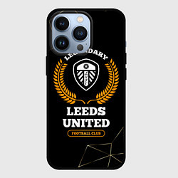 Чехол iPhone 13 Pro Лого Leeds United и надпись Legendary Football Clu