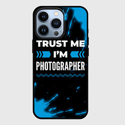 Чехол iPhone 13 Pro Trust me Im photographer dark