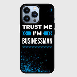 Чехол iPhone 13 Pro Trust me Im businessman dark