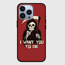 Чехол iPhone 13 Pro I want you to die