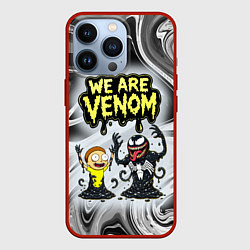 Чехол iPhone 13 Pro We are Venom - Morty