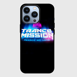 Чехол для iPhone 13 Pro Trancemission: Trance we love, цвет: 3D-черный