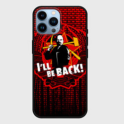 Чехол для iPhone 14 Pro Max Ленин вернётся, цвет: 3D-черный
