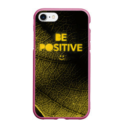 Чехол iPhone 7/8 матовый Be positive, цвет: 3D-малиновый