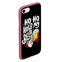 Чехол iPhone 7/8 матовый Ho - ho - hold my beer, цвет: 3D-малиновый — фото 2