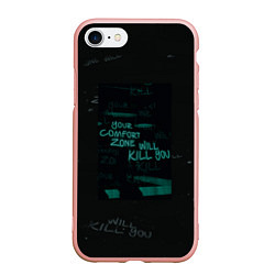 Чехол iPhone 7/8 матовый Your komfort zone will kill you, цвет: 3D-светло-розовый