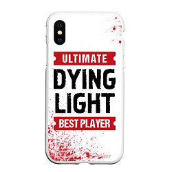 Чехол iPhone XS Max матовый Dying Light: красные таблички Best Player и Ultima, цвет: 3D-белый