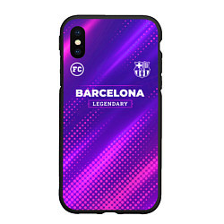 Чехол iPhone XS Max матовый Barcelona legendary sport grunge, цвет: 3D-черный