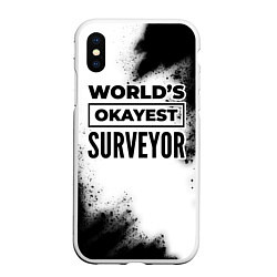 Чехол iPhone XS Max матовый Worlds okayest surveyor - white
