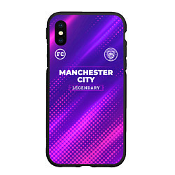 Чехол iPhone XS Max матовый Manchester City legendary sport grunge, цвет: 3D-черный