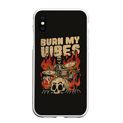 Чехол iPhone XS Max матовый Burn my vibes