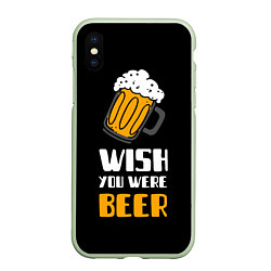 Чехол iPhone XS Max матовый Wish you were beer