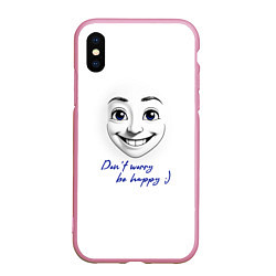 Чехол iPhone XS Max матовый Dont worry be happy, цвет: 3D-розовый