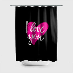 Шторка для ванной Valentines Day, I Iove you