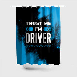 Шторка для душа Trust me Im driver dark, цвет: 3D-принт