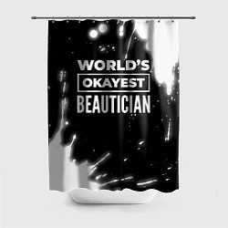 Шторка для ванной Worlds okayest beautician - dark