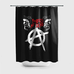 Шторка для душа Punks not dead - анархия, цвет: 3D-принт