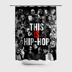 Шторка для ванной This is hip-hop