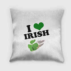 Подушка квадратная Ireland, I love Irish, цвет: 3D-принт