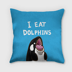 Подушка квадратная I eat dolphins, цвет: 3D-принт