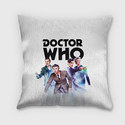 Подушка квадратная Доктор Кто, цвет: 3D-принт