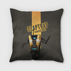 Подушка квадратная Claptrap