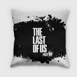 Подушка квадратная ОДНИ ИЗ НАС l THE LAST OF US