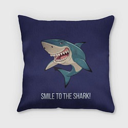 Подушка квадратная Улыбнись акуле, цвет: 3D-принт