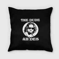 Подушка квадратная The dude ABIDES