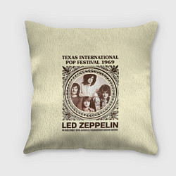 Подушка квадратная Led Zeppelin - Texas International Pop Festival 19, цвет: 3D-принт