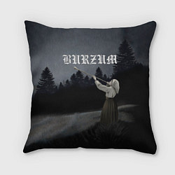 Подушка квадратная Burzum - Filosofem, цвет: 3D-принт