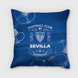 Подушка квадратная Sevilla FC 1, цвет: 3D-принт