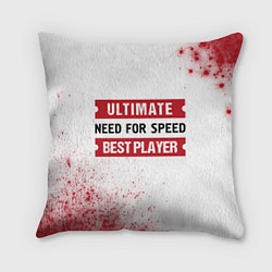 Подушка квадратная Need for Speed таблички Ultimate и Best Player, цвет: 3D-принт