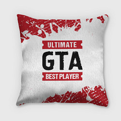 Подушка квадратная GTA: красные таблички Best Player и Ultimate