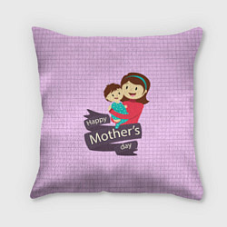 Подушка квадратная Happy Mothers Day - картинка