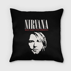 Подушка квадратная Nirvana - Kurt Cobain, цвет: 3D-принт